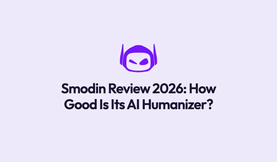 The purple Smodin robot-head logo above the headline 'Smodin Review 2026: How Good Is Its AI Humanizer?' in dark indigo on a soft lilac background.